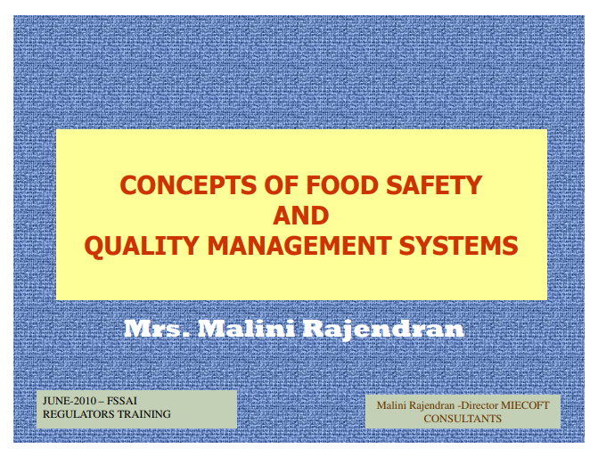 concepts of Food Safety and Quality Management Systems by Mrs. Malini Rajendran